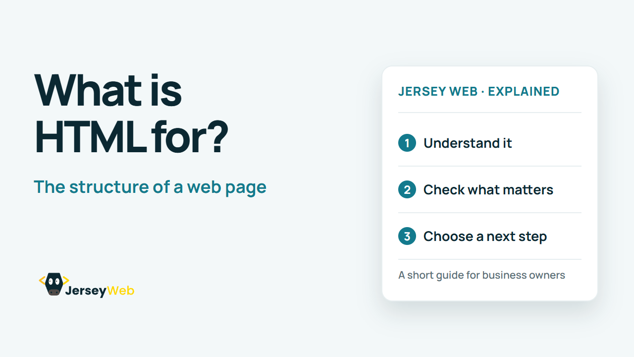 Jersey Web video: What is HTML for?